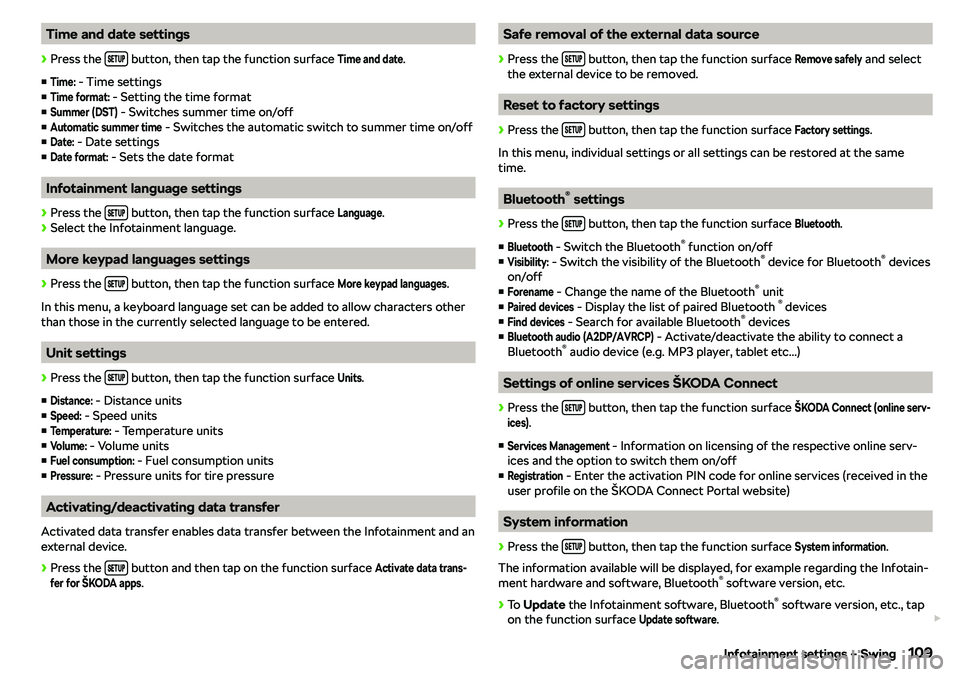 SKODA RAPID SPACEBACK 2018  Owners Manual Time and date settings