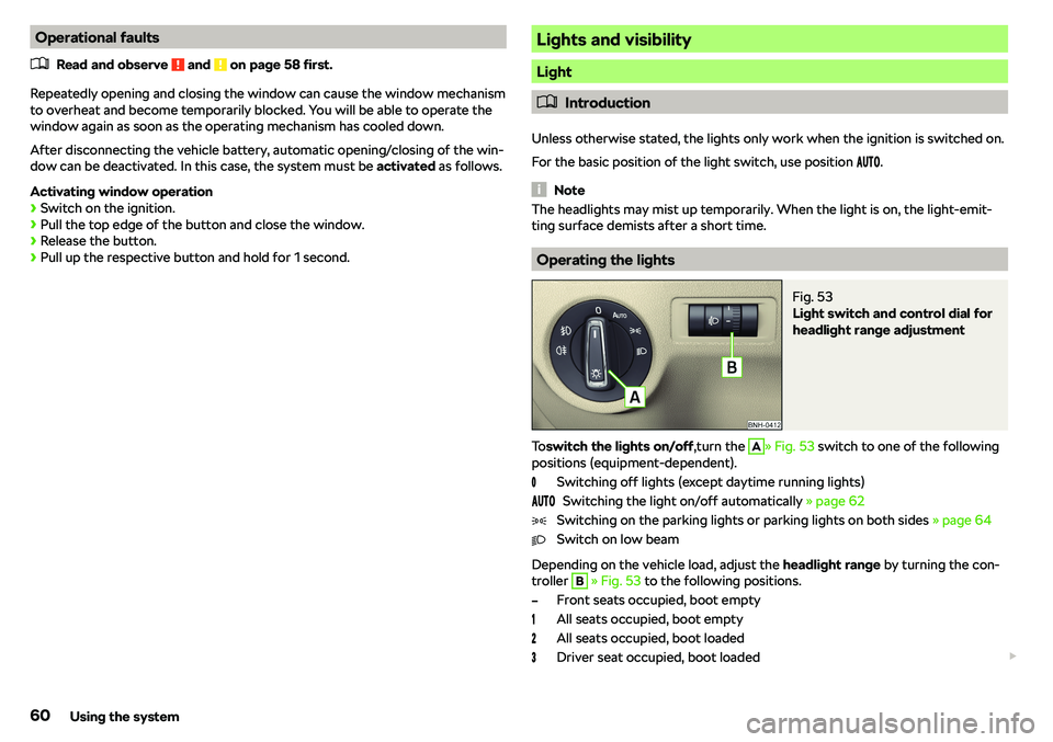 SKODA RAPID SPACEBACK 2018 Repair Manual Operational faults�