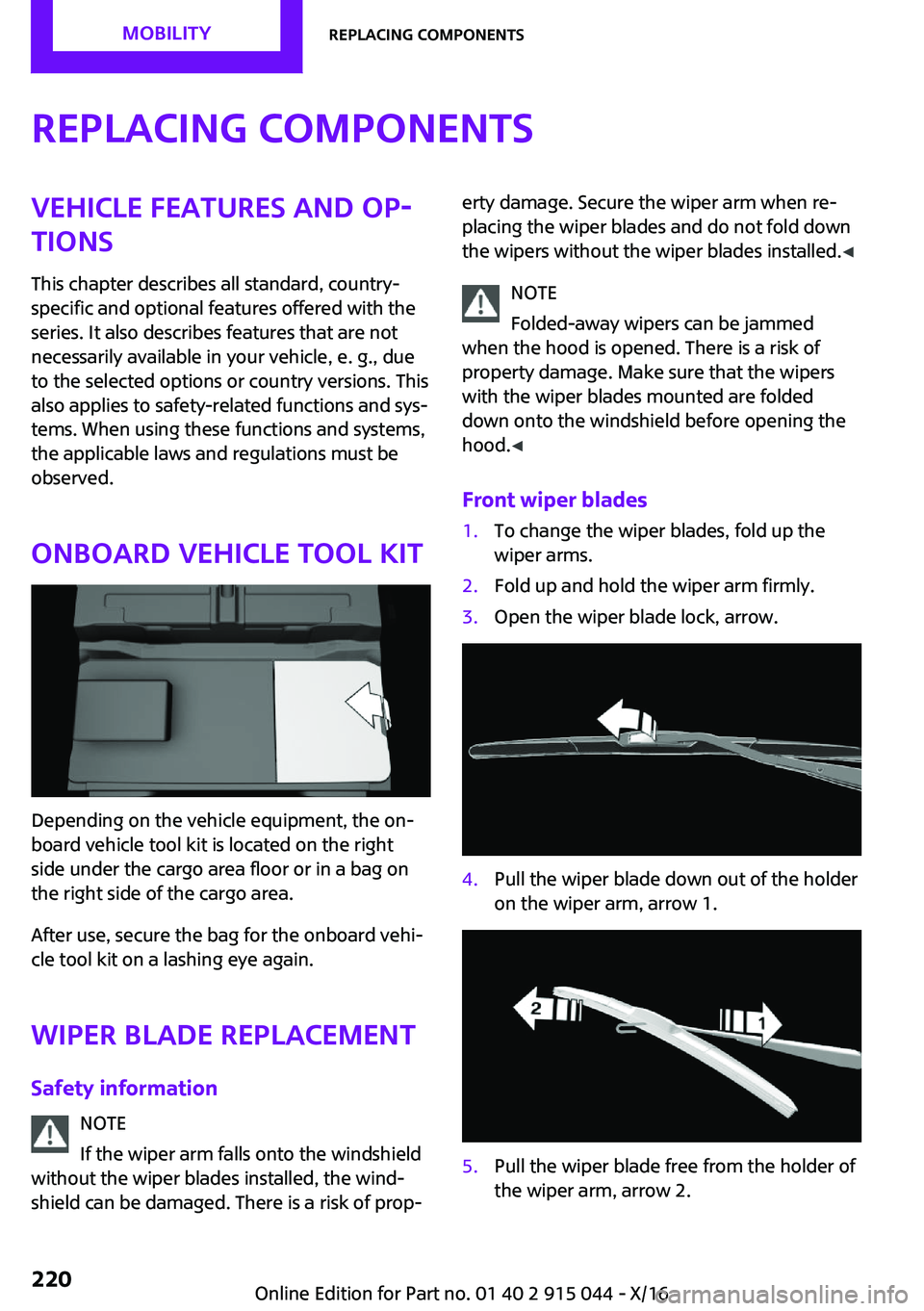 MINI COOPER 2017  Owners Manual �R�e�p�l�a�c�i�n�g��c�o�m�p�o�n�e�n�t�s�V�e�h�i�c�l�e��f�e�a�t�u�r�e�s��a�n�d��o�p