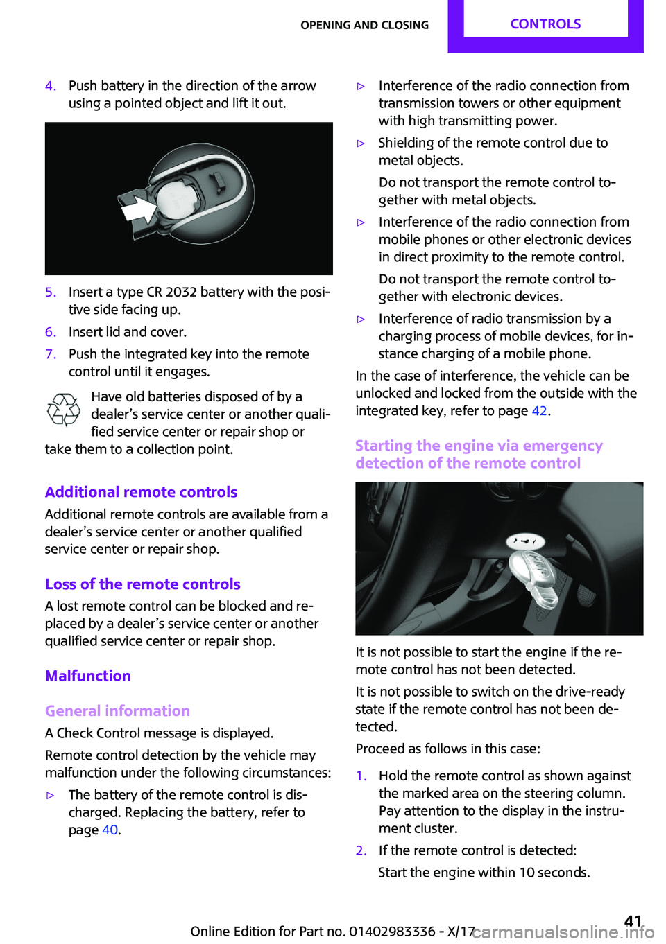 MINI COOPER 2018 Service Manual �4�.�P�u�s�h� �b�a�t�t�e�r�y� �i�n� �t�h�e� �d�i�r�e�c�t�i�o�n� �o�f� �t�h�e� �a�r�r�o�w
�u�s�i�n�g� �a� �p�o�i�n�t�e�d� �o�b�j�e�c�t� �a�n�d� �l�i�f�t� �i�t� �o�u�t�.�5�.�I�n�s�e�r�t� �a� �t�y�p�e� �