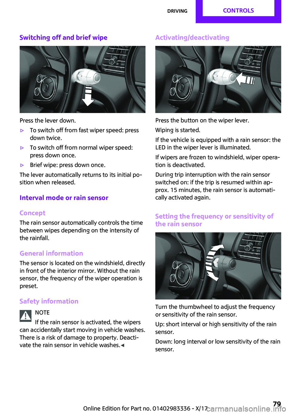 MINI COOPER 2018 Manual PDF �S�w�i�t�c�h�i�n�g��o�f�f��a�n�d��b�r�i�e�f��w�i�p�e
�P�r�e�s�s� �t�h�e� �l�e�v�e�r� �d�o�w�n�.
'