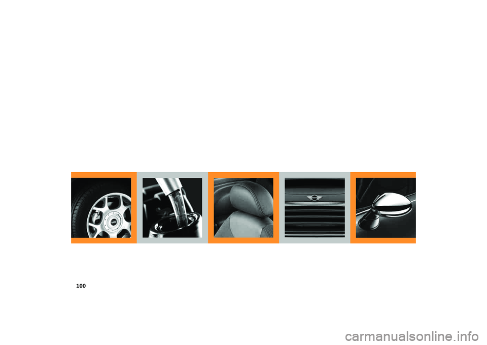 MINI COOPER CONVERTIBLE 2008 Owners Manual 100 MINI COOPER CONVERTIBLE 2008 Owners Manual 100