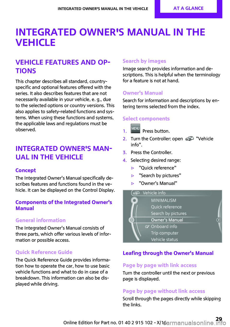 MINI COOPER CONVERTIBLE 2017 Owners Manual �I�n�t�e�g�r�a�t�e�d��O�w�n�e�r��s��M�a�n�u�a�l��i�n��t�h�e
�v�e�h�i�c�l�e�V�e�h�i�c�l�e��f�e�a�t�u�r�e�s��a�n�d��o�p