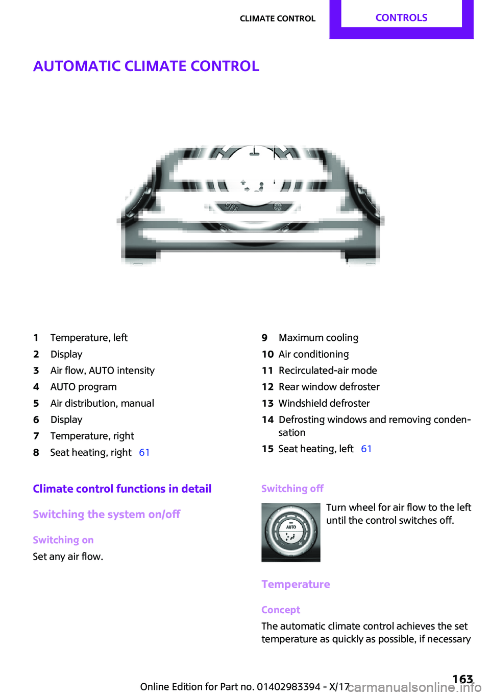 MINI COOPER CONVERTIBLE 2018  Owners Manual �A�u�t�o�m�a�t�i�c��c�l�i�m�a�t�e��c�o�n�t�r�o�l�1�T�e�m�p�e�r�a�t�u�r�e�,� �l�e�f�t�2�D�i�s�p�l�a�y�3�A�i�r� �f�l�o�w�,� �A�U�T�O� �i�n�t�e�n�s�i�t�y�4�A�U�T�O� �p�r�o�g�r�a�m�5�A�i�r� �d�i�s�t�r�i