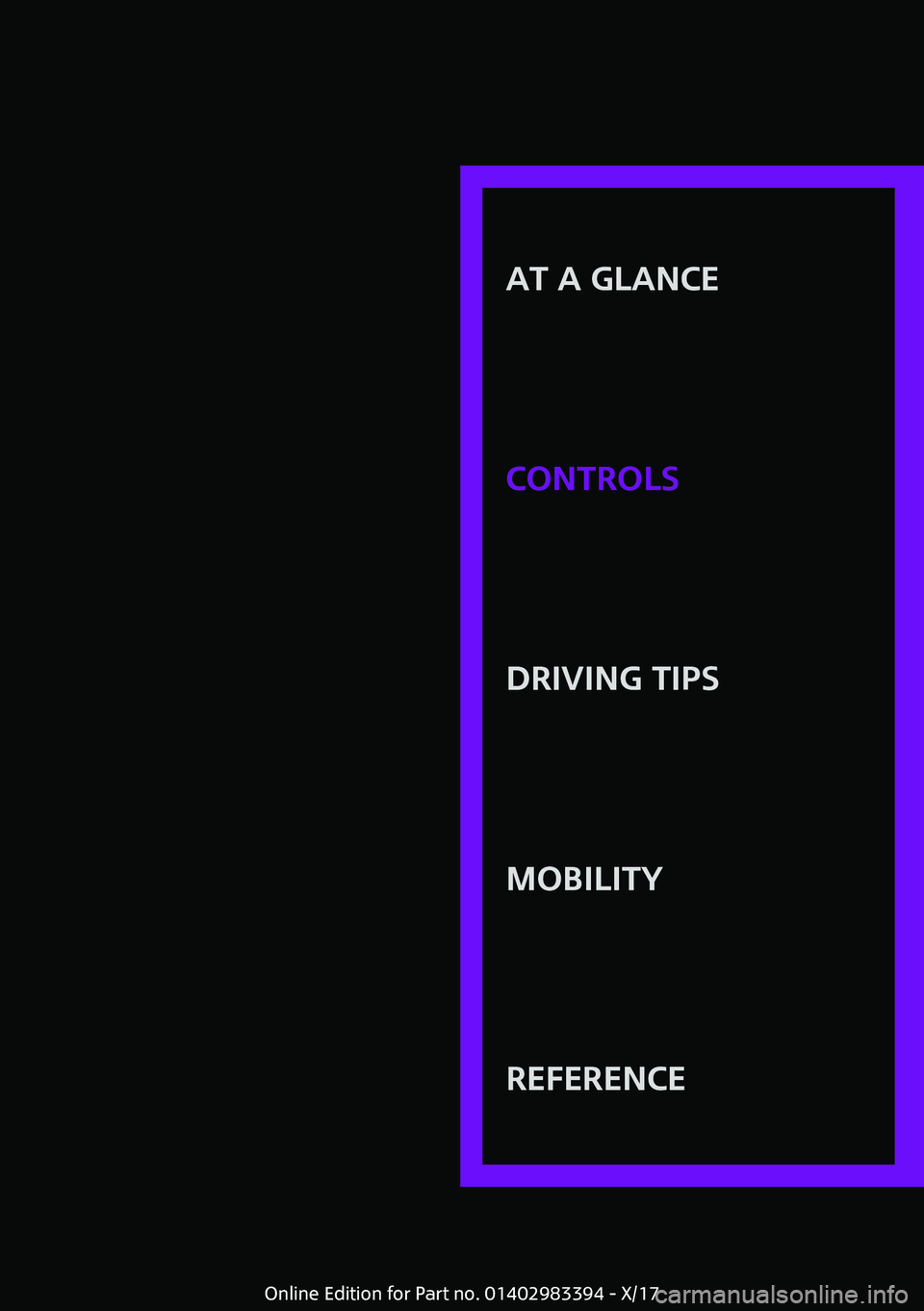 MINI COOPER CONVERTIBLE 2018 Owners Guide �A�T��A��G�L�A�N�C�E
�C�O�N�T�R�O�L�S�D�R�I�V�I�N�G��T�I�P�S�M�O�B�I�L�I�T�Y�R�E�F�E�R�E�N�C�E
�O�n�l�i�n�e� �E�d�i�t�i�o�n� �f�o�r� �P�a�r�t� �n�o�.� �0�1�4�0�2�9�8�3�3�9�4� �-� �X�/�1�7 