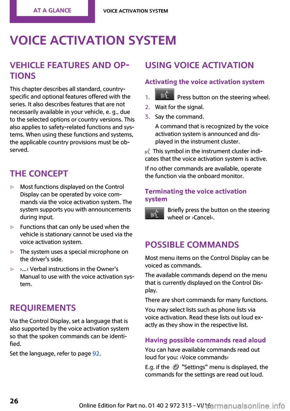 MINI 3 door 2016 Owners Guide �V�o�i�c�e��a�c�t�i�v�a�t�i�o�n��s�y�s�t�e�m�V�e�h�i�c�l�e��f�e�a�t�u�r�e�s��a�n�d��o�p