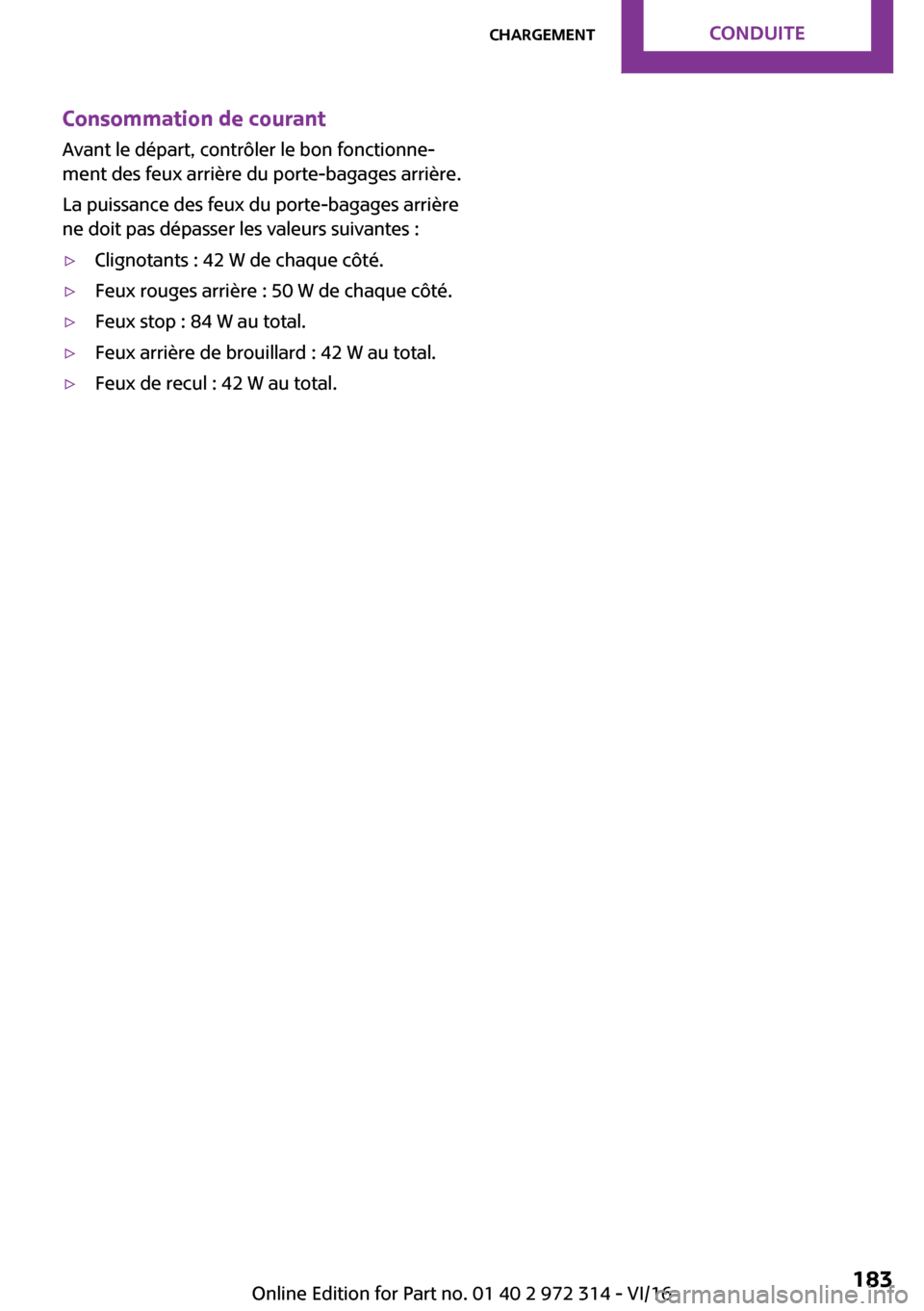 MINI 3 door 2016  Manuel du propriétaire (in French) �C�o�n�s�o�m�m�a�t�i�o�n��d�e��c�o�u�r�a�n�t
�A�v�a�n�t� �l�e� �d�é�p�a�r�t�,� �c�o�n�t�r�