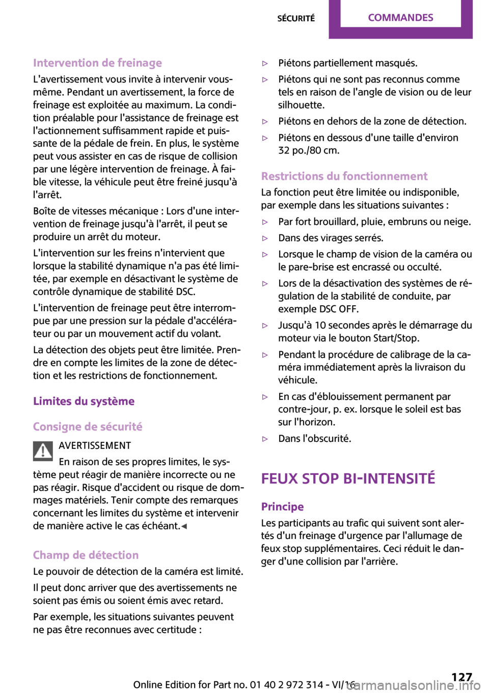MINI 5 door 2016  Manuel du propriétaire (in French) �I�n�t�e�r�v�e�n�t�i�o�n��d�e��f�r�e�i�n�a�g�e�L��a�v�e�r�t�i�s�s�e�m�e�n�t� �v�o�u�s� �i�n�v�i�t�e� �