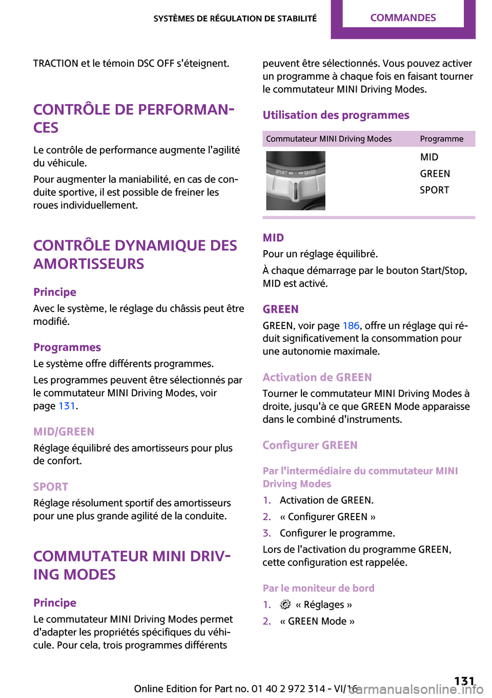 MINI 5 door 2016  Manuel du propriétaire (in French) �T�R�A�C�T�I�O�N� �e�t� �l�e� �t�é�m�o�i�n� �D�S�C� �O�F�F� �s��é�t�e�i�g�n�e�n�t�.�C�o�n�t�r�