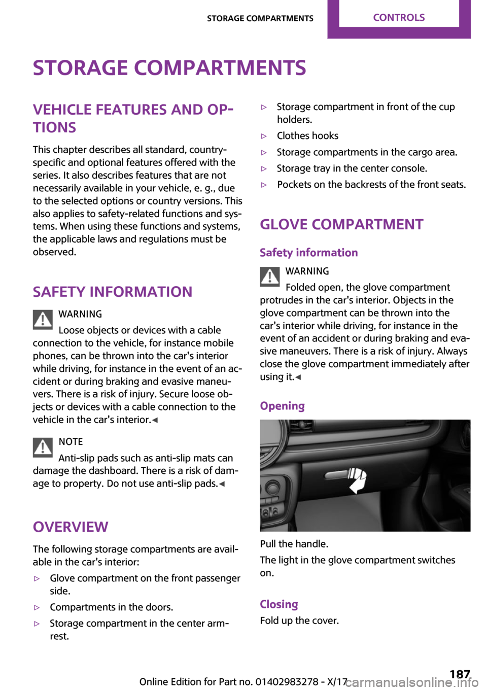 MINI Clubman 2018  Owners Manual �S�t�o�r�a�g�e��c�o�m�p�a�r�t�m�e�n�t�s�V�e�h�i�c�l�e��f�e�a�t�u�r�e�s��a�n�d��o�p