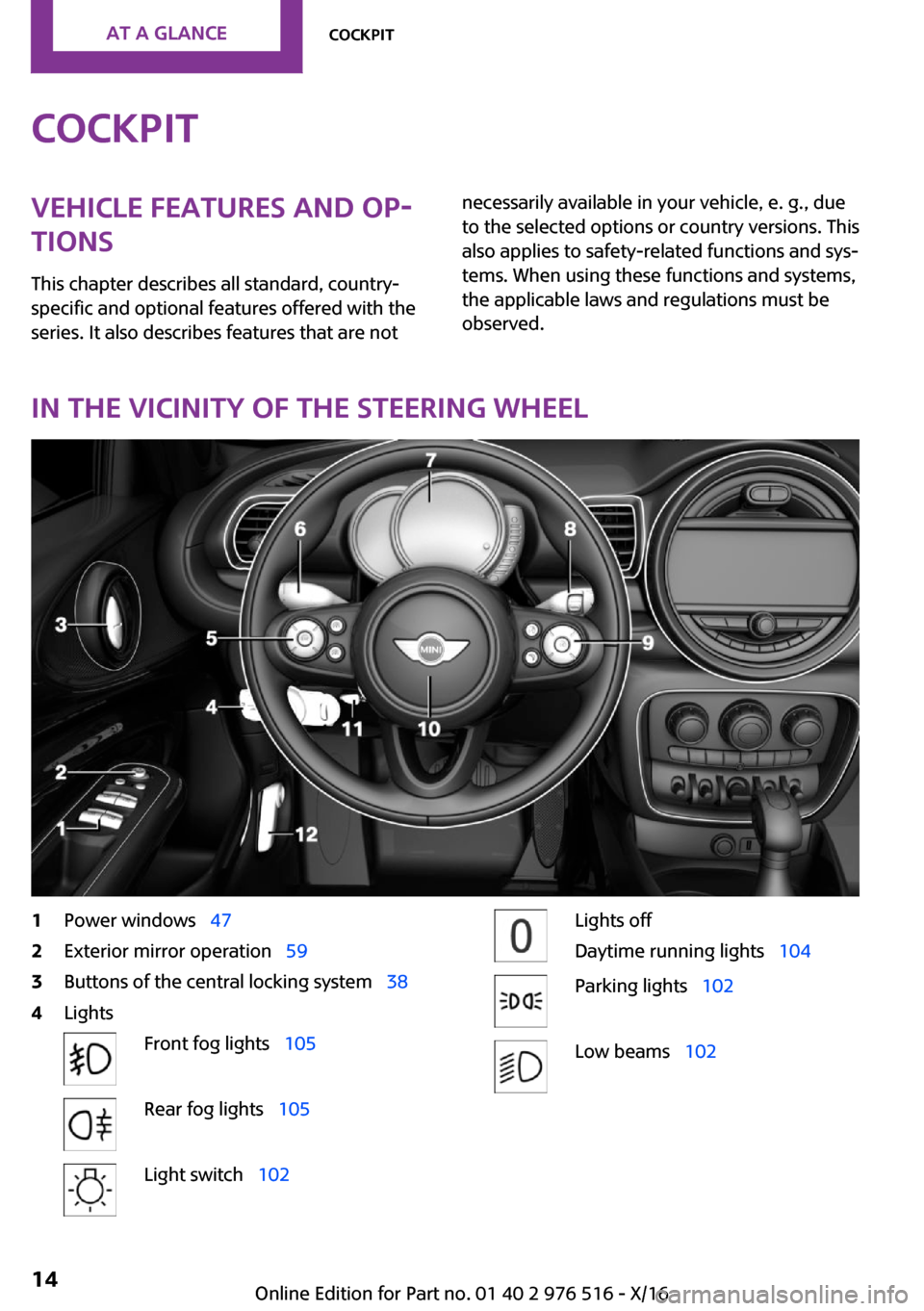 MINI Clubman 2017 User Guide �C�o�c�k�p�i�t�V�e�h�i�c�l�e��f�e�a�t�u�r�e�s��a�n�d��o�p