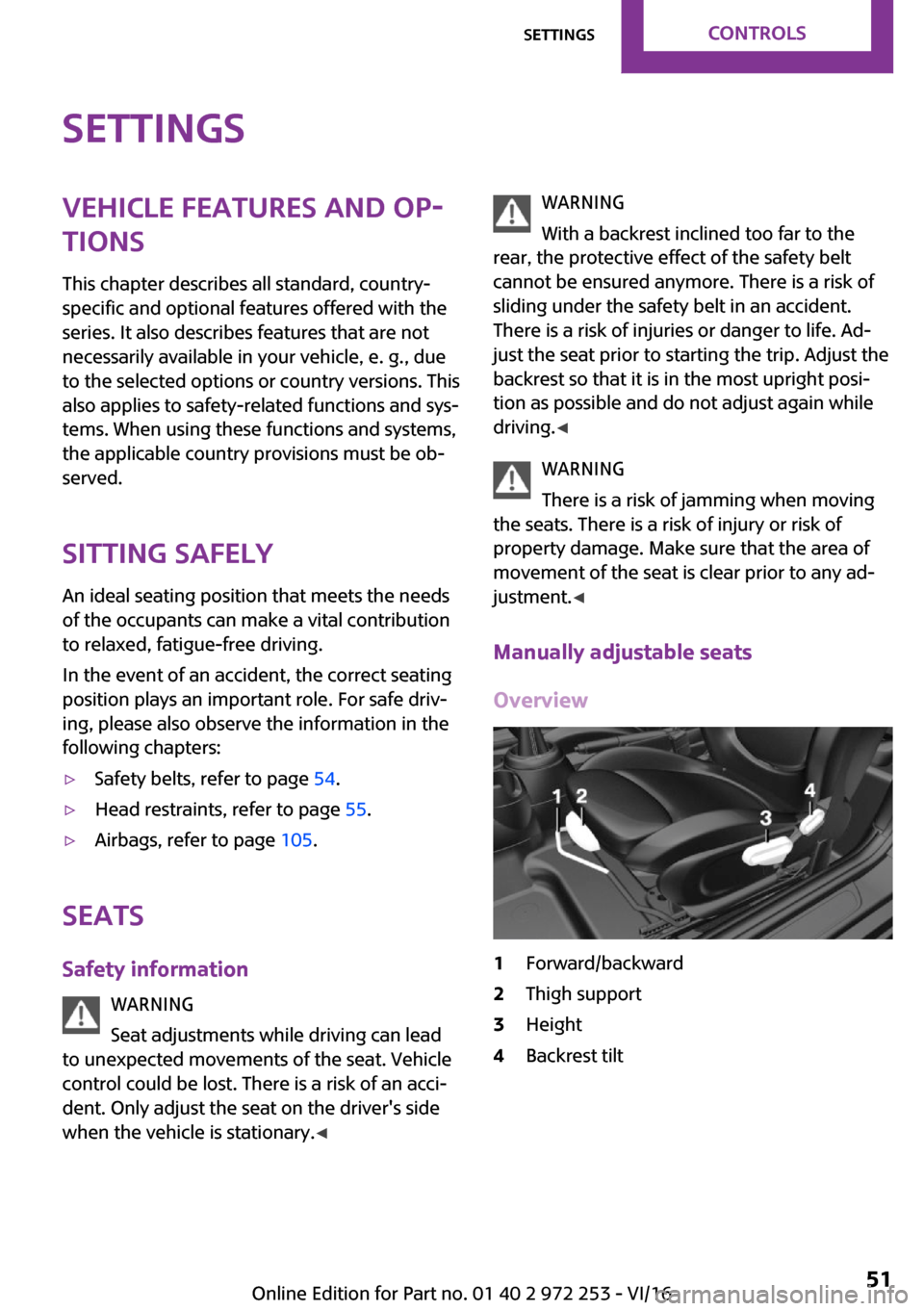 MINI Clubman 2016 Workshop Manual �S�e�t�t�i�n�g�s�V�e�h�i�c�l�e��f�e�a�t�u�r�e�s��a�n�d��o�p
