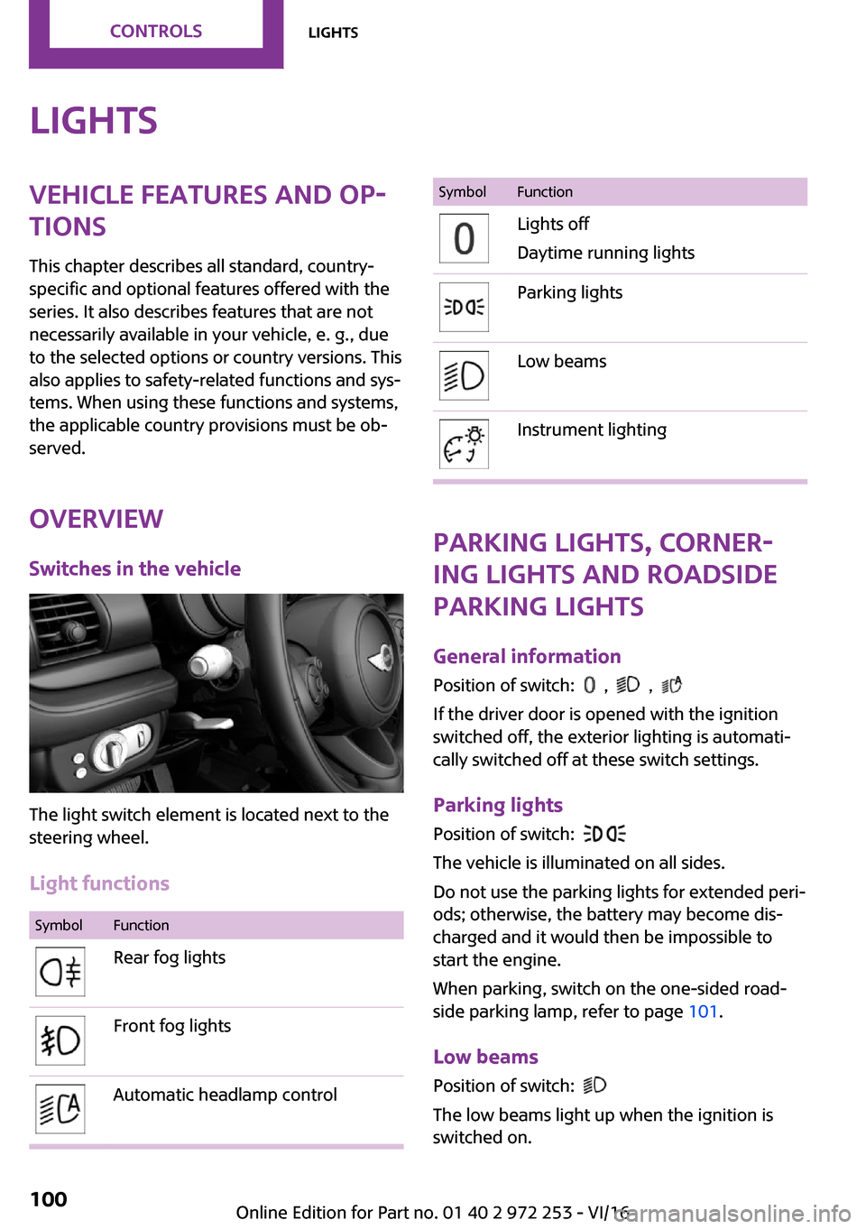 MINI Clubman 2016 Owners Manual �L�i�g�h�t�s�V�e�h�i�c�l�e��f�e�a�t�u�r�e�s��a�n�d��o�p