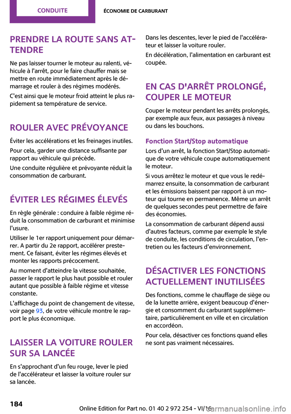 MINI Clubman 2016  Manuel du propriétaire (in French) �P�r�e�n�d�r�e��l�a��r�o�u�t�e��s�a�n�s��a�t
