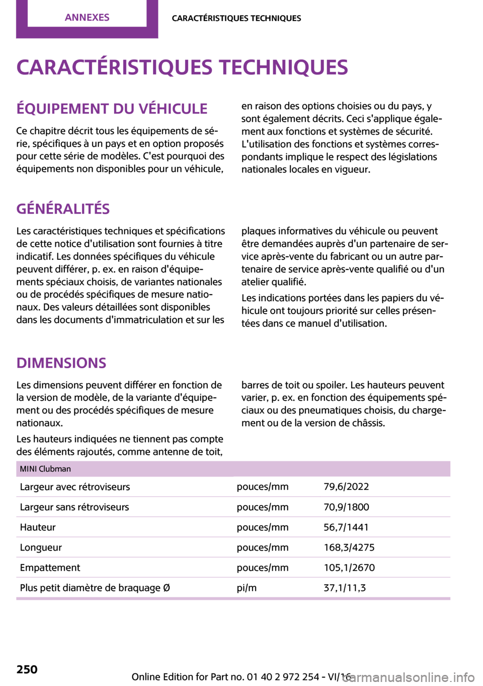 MINI Clubman 2016  Manuel du propriétaire (in French) �C�a�r�a�c�t�é�r�i�s�t�i�q�u�e�s��t�e�c�h�n�i�q�u�e�s�