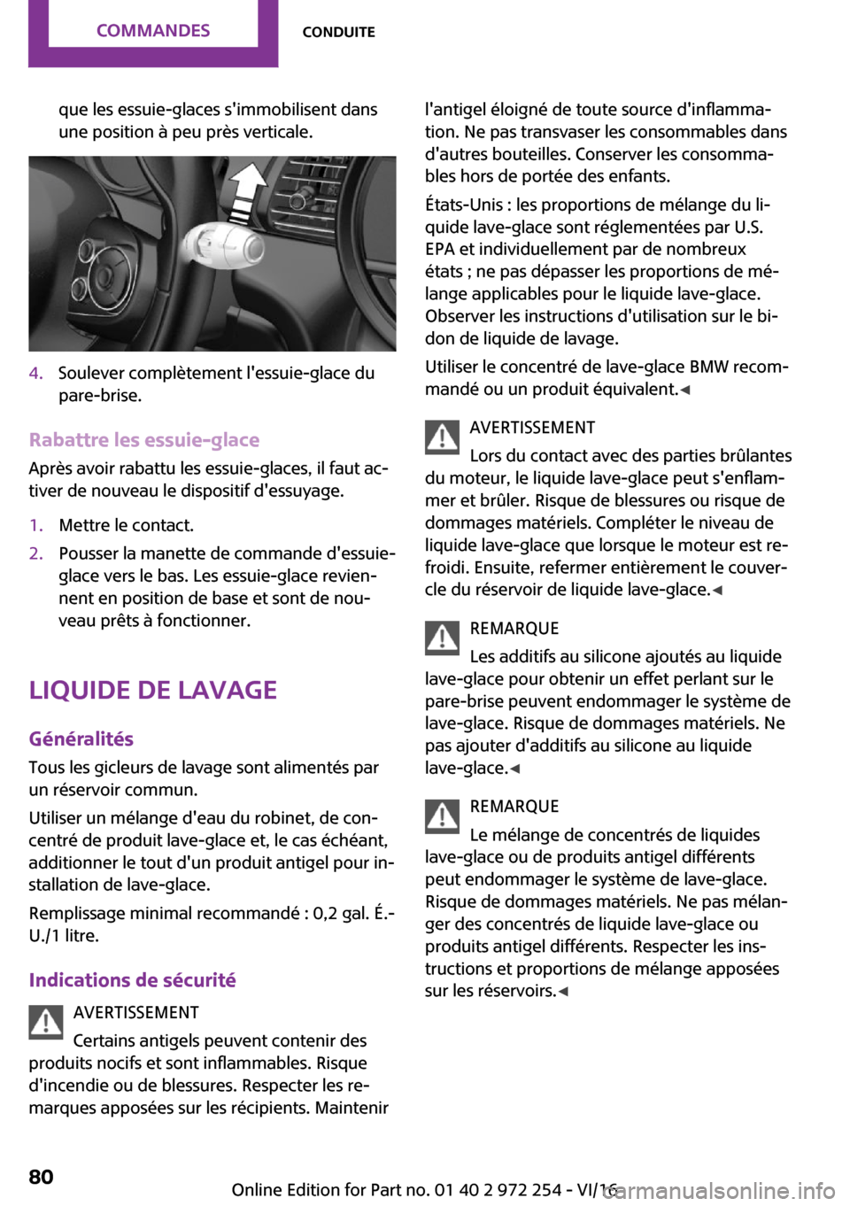 MINI Clubman 2016  Manuel du propriétaire (in French) �q�u�e� �l�e�s� �e�s�s�u�i�e�-�g�l�a�c�e�s� �s��i�m�m�o�b�i�l�i�s�e�n�t� �d�a�n�s�u�n�e� �p�o�s�i�t�i�o�n� �