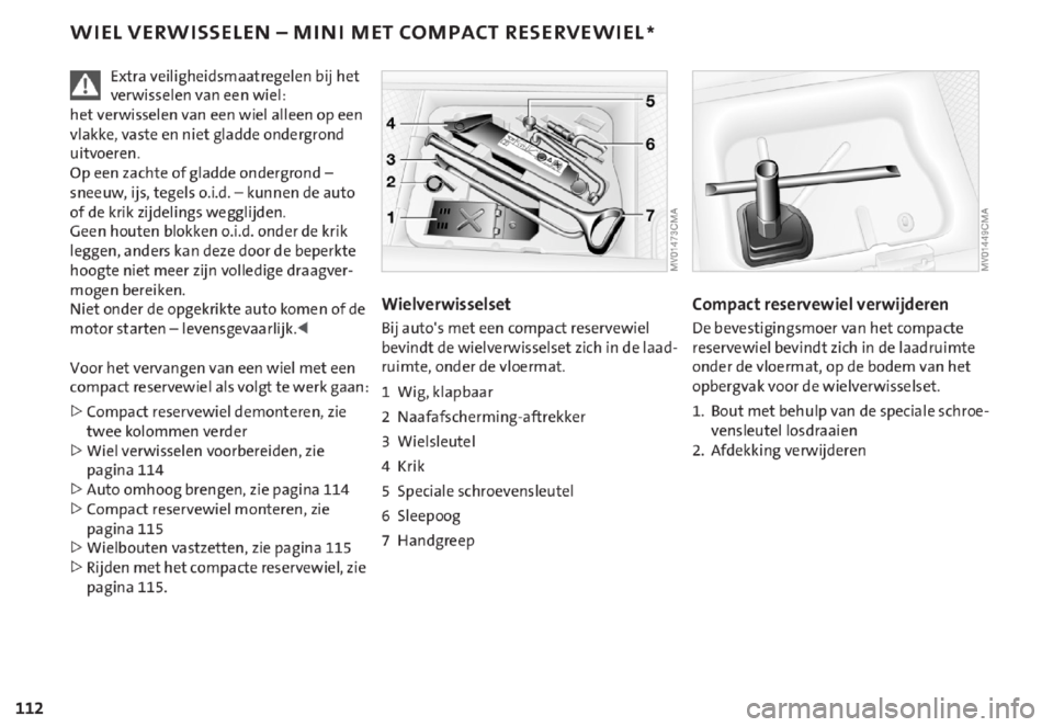 MINI Cooper 2006 Handleiding (in Dutch) MINI Cooper 2006 Handleiding (in Dutch)
