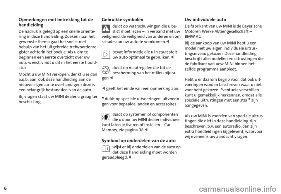 MINI Cooper 2006 Handleiding (in Dutch) MINI Cooper 2006 Handleiding (in Dutch)
