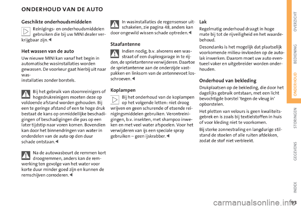 MINI Cooper 2006 Handleiding (in Dutch) MINI Cooper 2006 Handleiding (in Dutch)