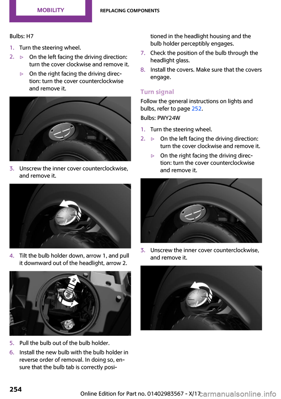 MINI Countryman 2018  Owners Manual �B�u�l�b�s�:� �H�7�1�.�T�u�r�n� �t�h�e� �s�t�e�e�r�i�n�g� �w�h�e�e�l�.�2�.