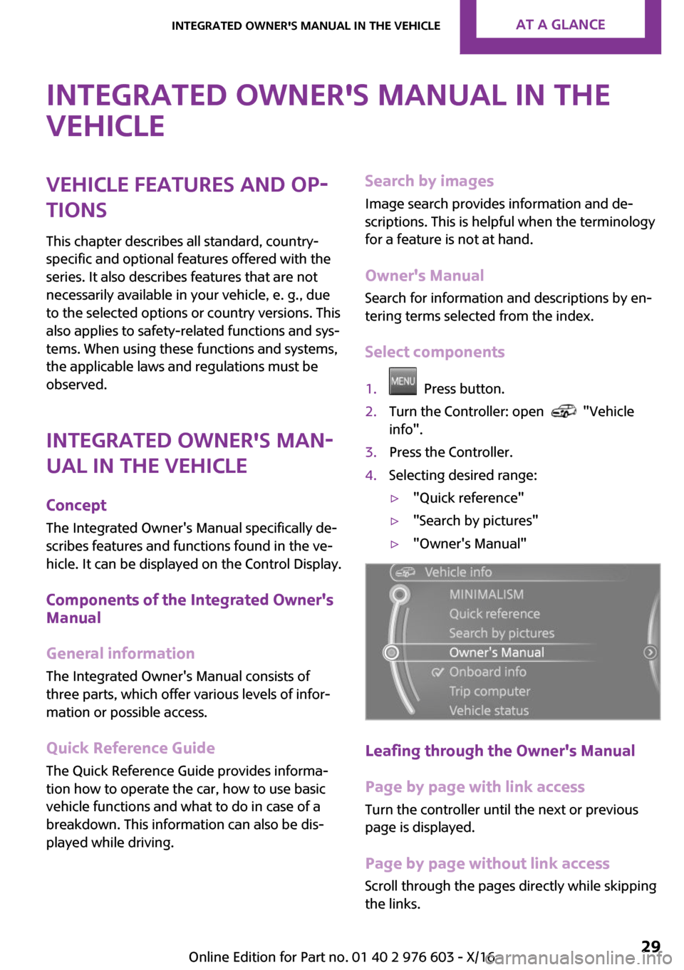 MINI Countryman 2017 Owners Guide �I�n�t�e�g�r�a�t�e�d��O�w�n�e�r��s��M�a�n�u�a�l��i�n��t�h�e
�v�e�h�i�c�l�e�V�e�h�i�c�l�e��f�e�a�t�u�r�e�s��a�n�d��o�p