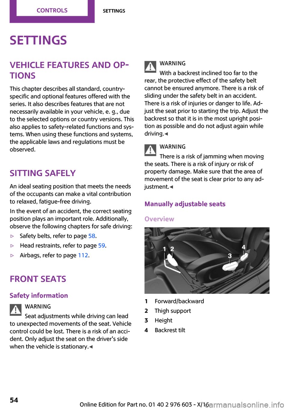 MINI Countryman 2017 Workshop Manual �S�e�t�t�i�n�g�s�V�e�h�i�c�l�e��f�e�a�t�u�r�e�s��a�n�d��o�p