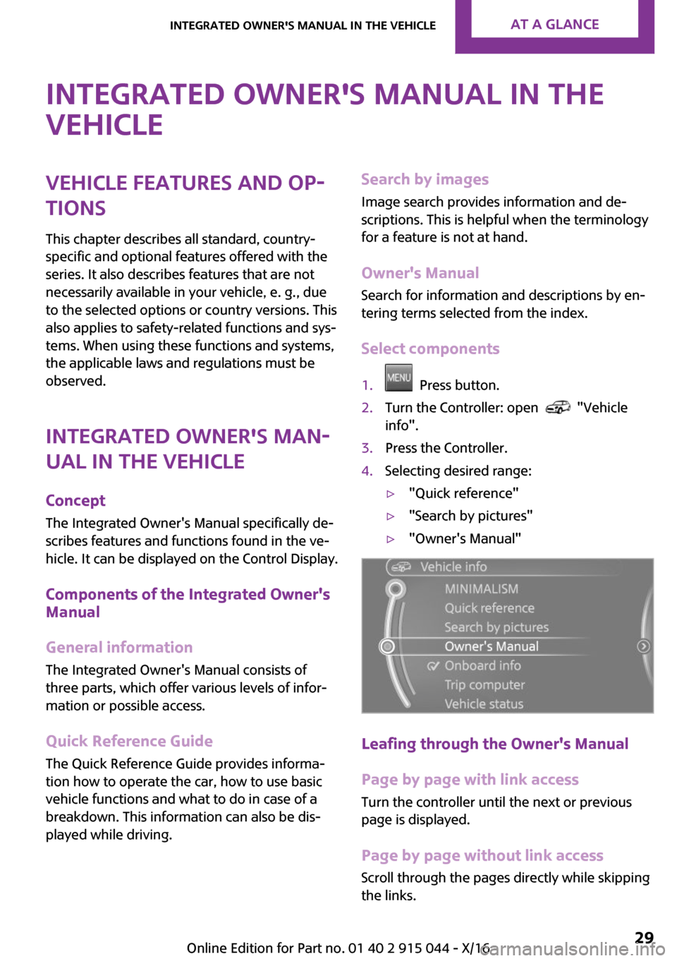 MINI Hardtop 2 Door 2017 Owners Guide �I�n�t�e�g�r�a�t�e�d��O�w�n�e�r��s��M�a�n�u�a�l��i�n��t�h�e
�v�e�h�i�c�l�e�V�e�h�i�c�l�e��f�e�a�t�u�r�e�s��a�n�d��o�p