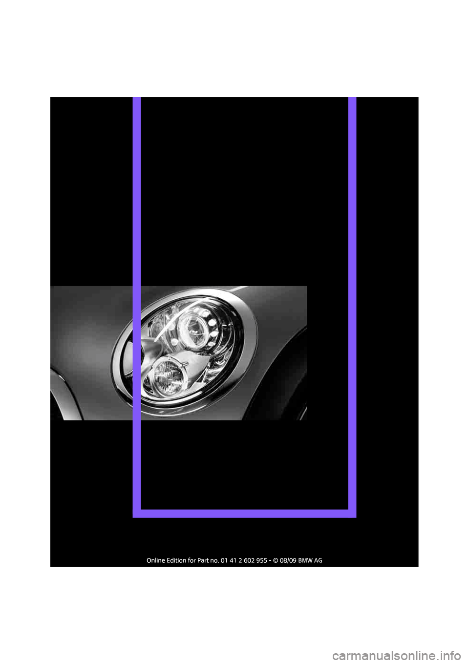 MINI Hardtop 2 Door 2010 Owners Manual (Mini Connected) MINI Hardtop 2 Door 2010 Owners Manual (Mini Connected)