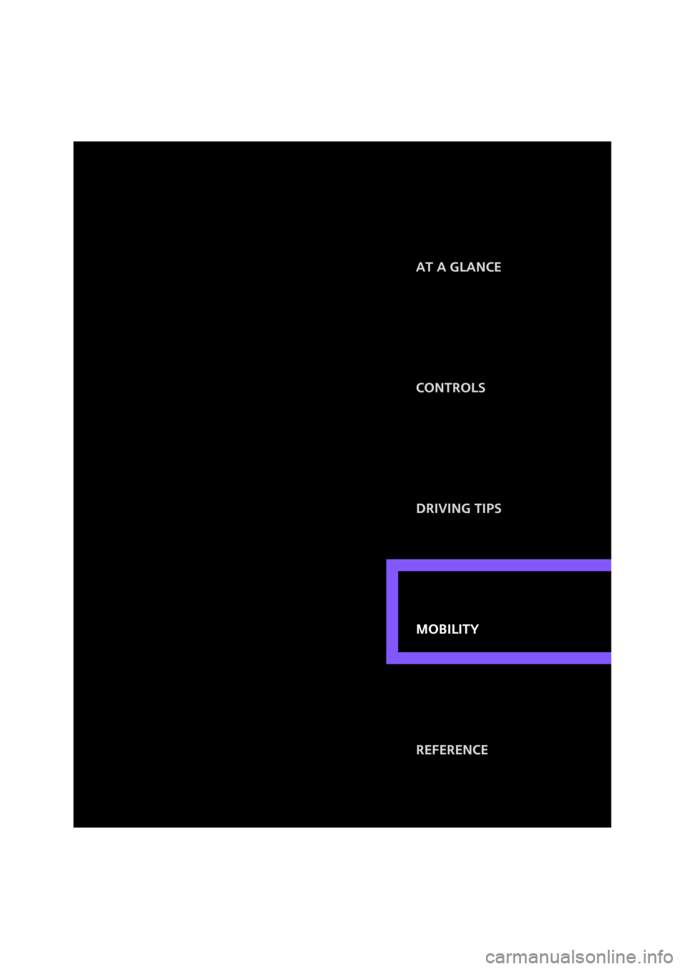 MINI Hardtop 2 Door 2008 Owners Manual Mobility Controls
Driving tips At a glance
Reference
Mobility 
