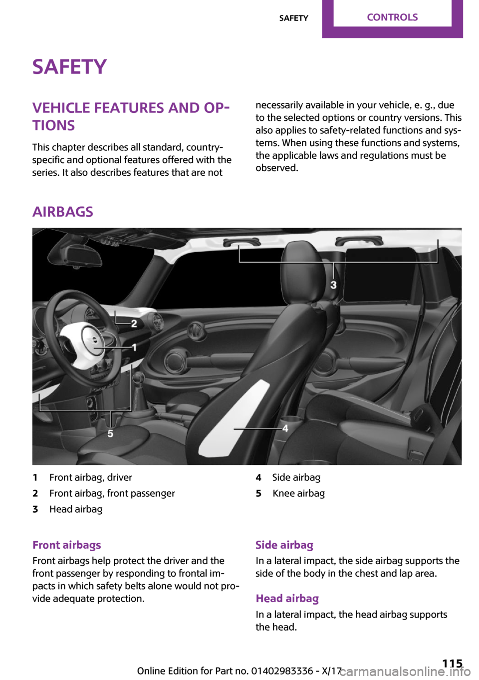 MINI Hardtop 4 Door 2018  Owners Manual �S�a�f�e�t�y�V�e�h�i�c�l�e��f�e�a�t�u�r�e�s��a�n�d��o�p