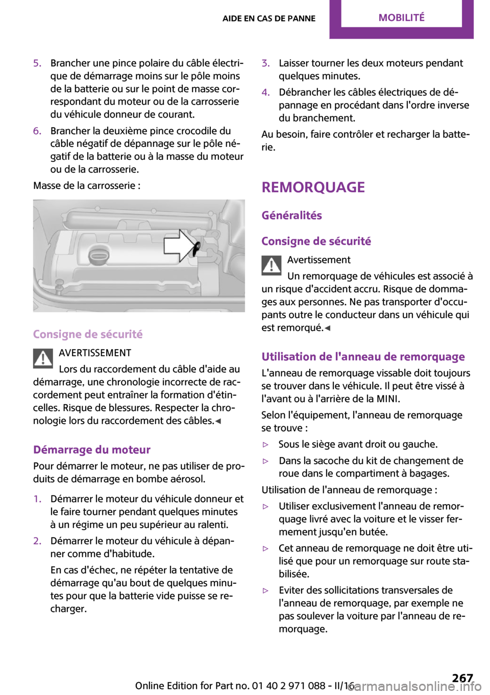 MINI Paceman 2016  Manuel du propriétaire (in French) �5�.�B�r�a�n�c�h�e�r� �u�n�e� �p�i�n�c�e� �p�o�l�a�i�r�e� �d�u� �c�