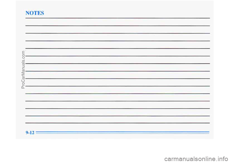 OLDSMOBILE AURORA 1996 Owners Manual NOTES
9- 12
ProCarManuals.com OLDSMOBILE AURORA 1996 Owners Manual NOTES
9- 12
ProCarManuals.com