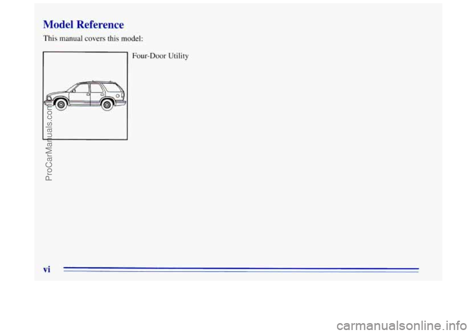 OLDSMOBILE BRAVADA 1996  Owners Manual Model Reference 
This manual covers this model: 
Four-Door 
Utility 
ProCarManuals.com 