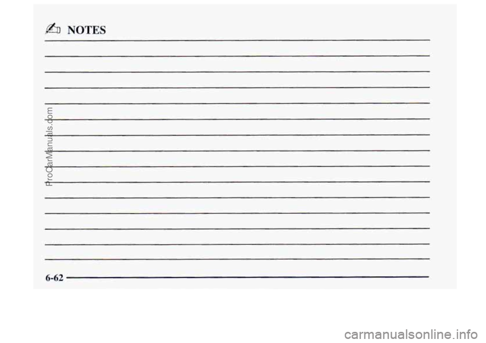 OLDSMOBILE BRAVADA 1997 Owners Manual & NOTES
6-62
ProCarManuals.com OLDSMOBILE BRAVADA 1997 Owners Manual & NOTES
6-62
ProCarManuals.com