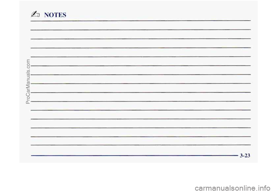 OLDSMOBILE BRAVADA 1998 Owners Manual .& NOTES
3-23
ProCarManuals.com OLDSMOBILE BRAVADA 1998 Owners Manual .& NOTES
3-23
ProCarManuals.com