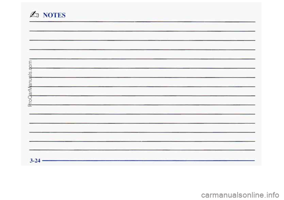 OLDSMOBILE BRAVADA 1998 Owners Manual b NOTES
3-24
ProCarManuals.com OLDSMOBILE BRAVADA 1998 Owners Manual b NOTES
3-24
ProCarManuals.com