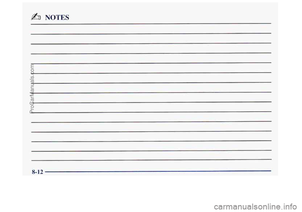 OLDSMOBILE BRAVADA 1998 Owners Manual @b NOTES
8-12
ProCarManuals.com OLDSMOBILE BRAVADA 1998 Owners Manual @b NOTES
8-12
ProCarManuals.com