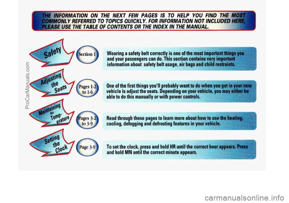 OLDSMOBILE SILHOUETTE 1998  Owners Manual c 
Read  through  these  pages 10 lyarn-mgre 
cooling,  defogging  and  defrosting  fe@@ 
~ --- 
ProCarManuals.com 