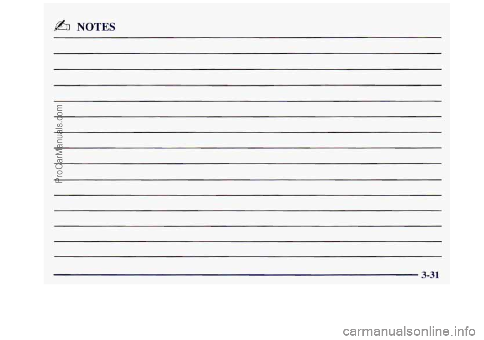 OLDSMOBILE SILHOUETTE 1997 Owners Manual & NOTES
3-31
ProCarManuals.com OLDSMOBILE SILHOUETTE 1997 Owners Manual & NOTES
3-31
ProCarManuals.com