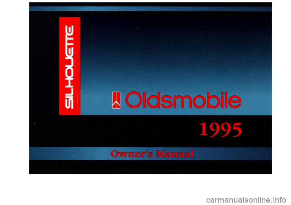 OLDSMOBILE SILHOUETTE 1995  Owners Manual i 
f I 
I 
ProCarManuals.com 