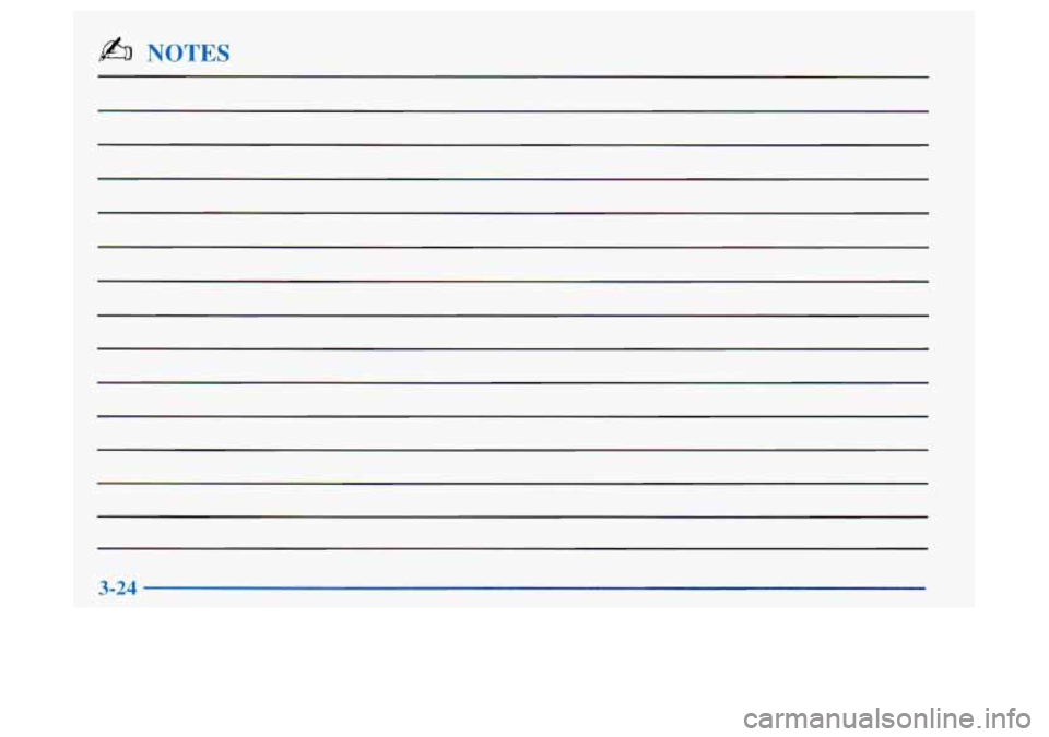 Oldsmobile Achieva 1997 Owners Manuals b% NOTES
3-24 Oldsmobile Achieva 1997 Owners Manuals b% NOTES
3-24