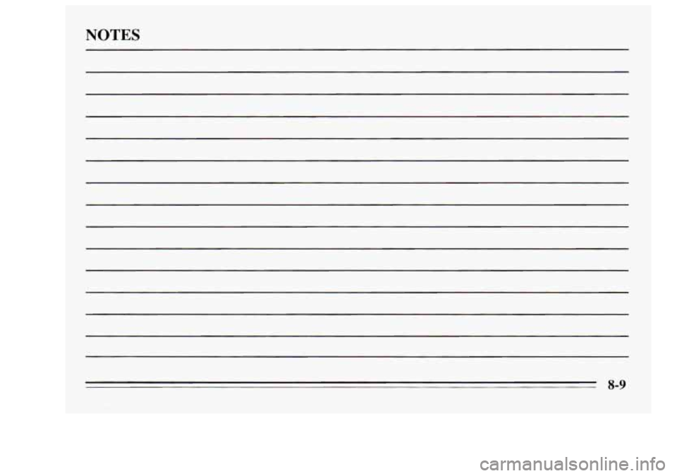 Oldsmobile Achieva 1995 Owners Manuals NOTES
8-9 Oldsmobile Achieva 1995 Owners Manuals NOTES
8-9