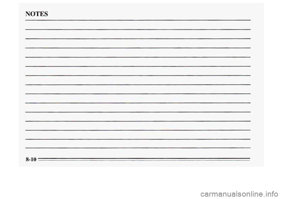 Oldsmobile Achieva 1995 Owners Manuals NOTES
8-10 Oldsmobile Achieva 1995 Owners Manuals NOTES
8-10
