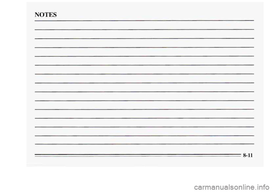 Oldsmobile Achieva 1995 Owners Manuals NOTES
8-11 Oldsmobile Achieva 1995 Owners Manuals NOTES
8-11