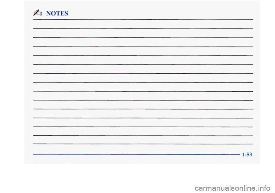 Oldsmobile Aurora 1998 s Repair Manual L@% NOTES
1-53 Oldsmobile Aurora 1998 s Repair Manual L@% NOTES
1-53