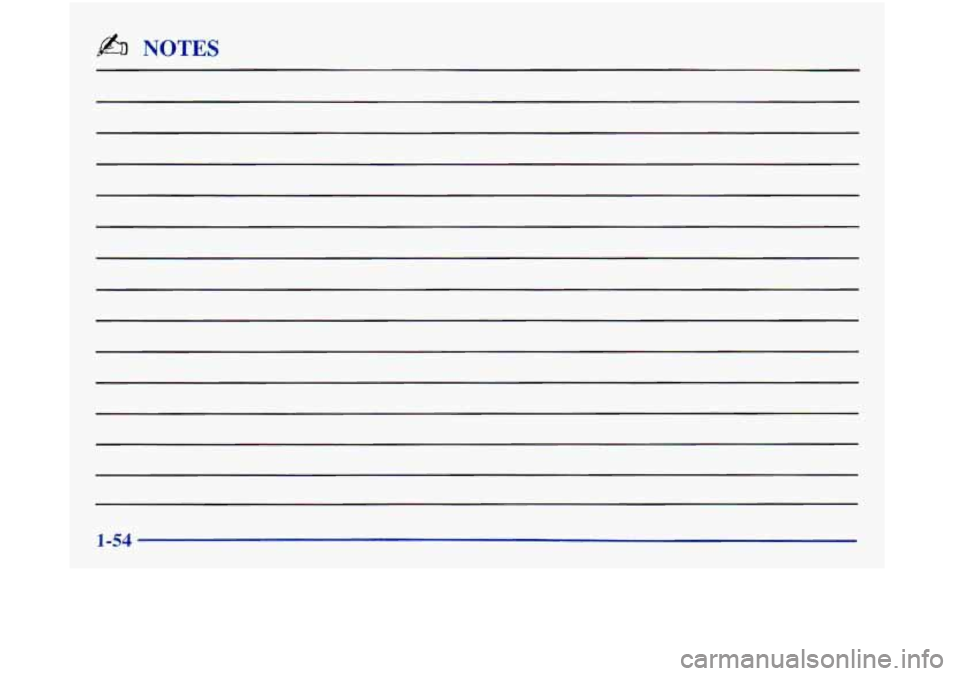 Oldsmobile Aurora 1998 s Repair Manual NOTES
1-54 Oldsmobile Aurora 1998 s Repair Manual NOTES
1-54