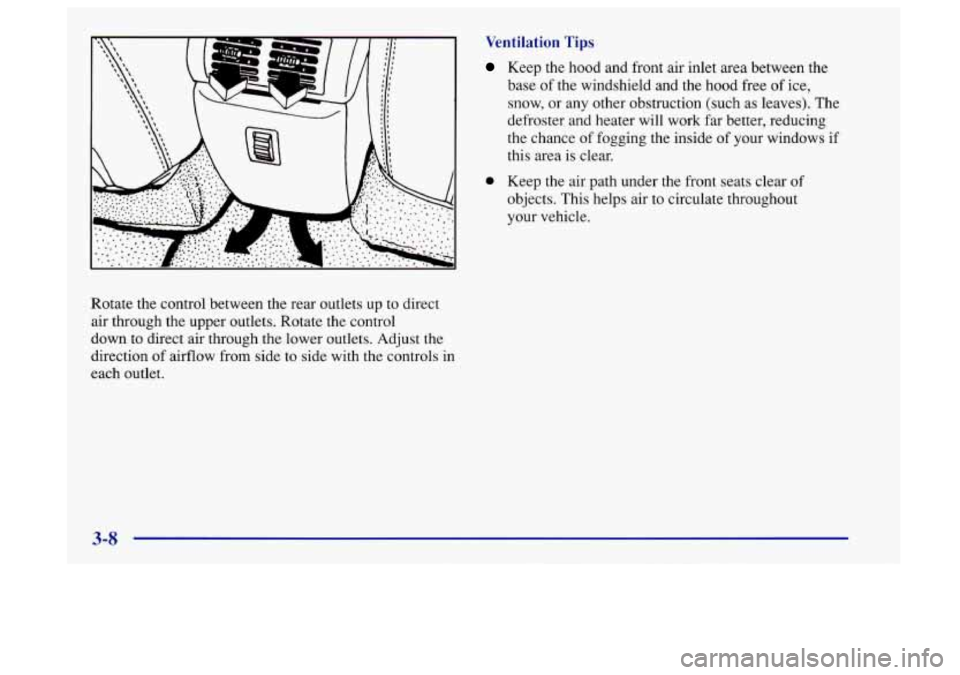 Oldsmobile Aurora 1997  Owners Manuals Ventilation  Tips 
Keep the hood and front air inlet area between the 
base 
of the windshield and the hood  free of ice, 
snow,  or any  other  obstruction (such as leaves). The 
defroster and heater