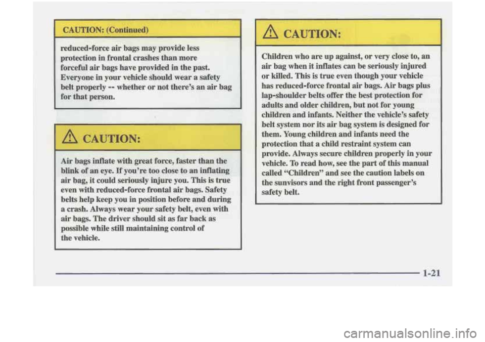 Oldsmobile Cutlass 1998  s Owners Guide . . ~- 
I 
1 A CAUTION: 
A CAUTION:  