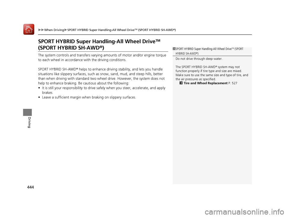 Acura RLX HYBRID 2018 Service Manual 444
uuWhen Driving uSPORT HYBRID Super Handling-All Wheel DriveTM (SPORT HYBRID SH-AWD® )
Driving
SPORT HYBRID Super Handling-All Wheel DriveTM
(SPORT HYBRID SH-AWD ®)
The system controls and trans Acura RLX HYBRID 2018 Service Manual 444
uuWhen Driving uSPORT HYBRID Super Handling-All Wheel DriveTM (SPORT HYBRID SH-AWD® )
Driving
SPORT HYBRID Super Handling-All Wheel DriveTM
(SPORT HYBRID SH-AWD ®)
The system controls and trans