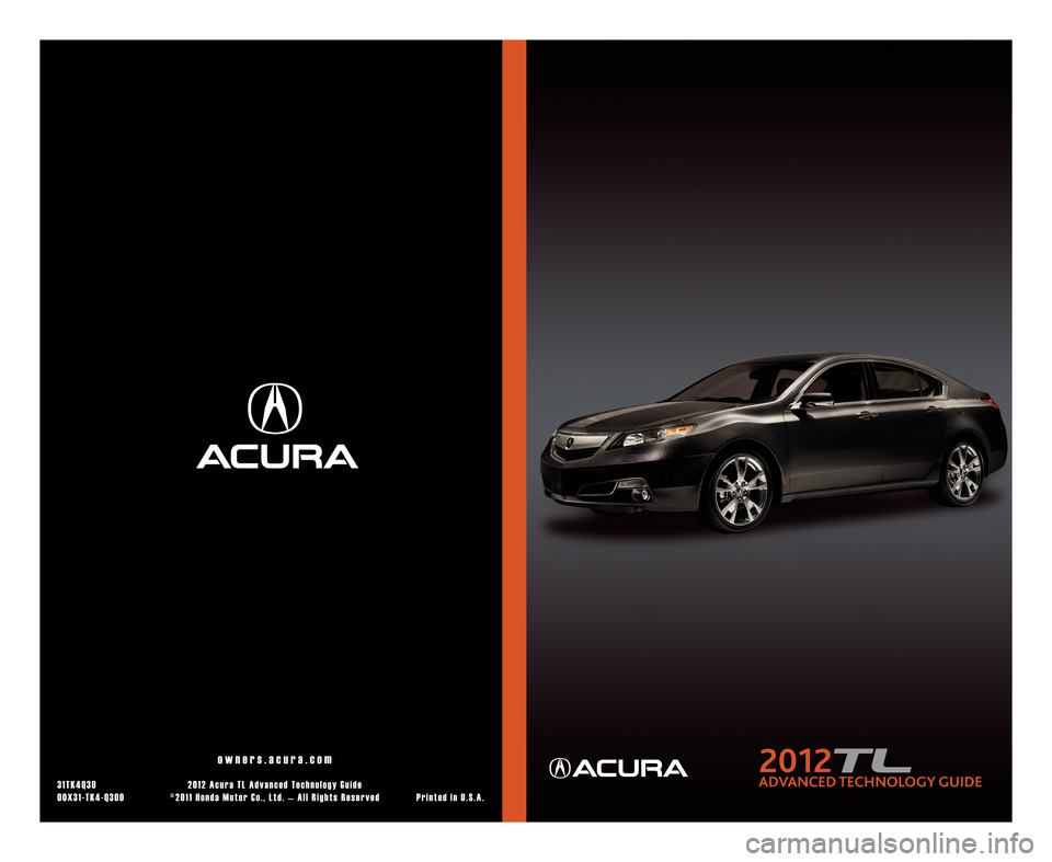 Acura TL 2012  Advanced Technology Guide 